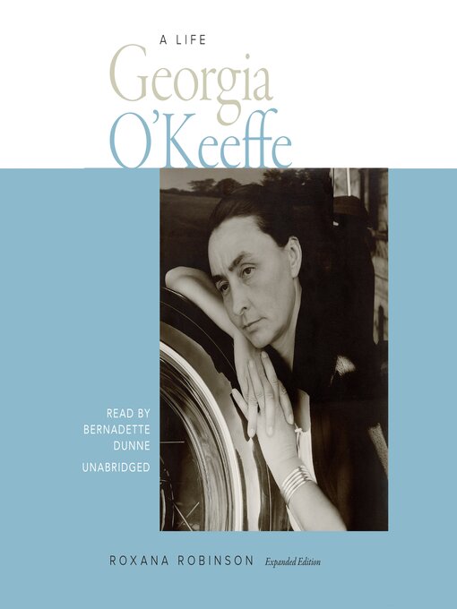 Title details for Georgia O'Keeffe by Roxana Robinson - Wait list